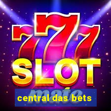 central das bets